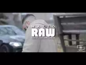 Video: Mazzo - Raw